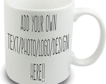 Personalised Mug Personalised Text Mug, Funny Gifts, Custom Quote Gifts, Custom Mug, Photo Mug Birthday, Anniversary, Fun Gifts