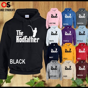 The Rodfather Hoodie Stunning Fisherman Birthday Presents Fishing Mens Unisex Gifts Pullover Jumper Tops