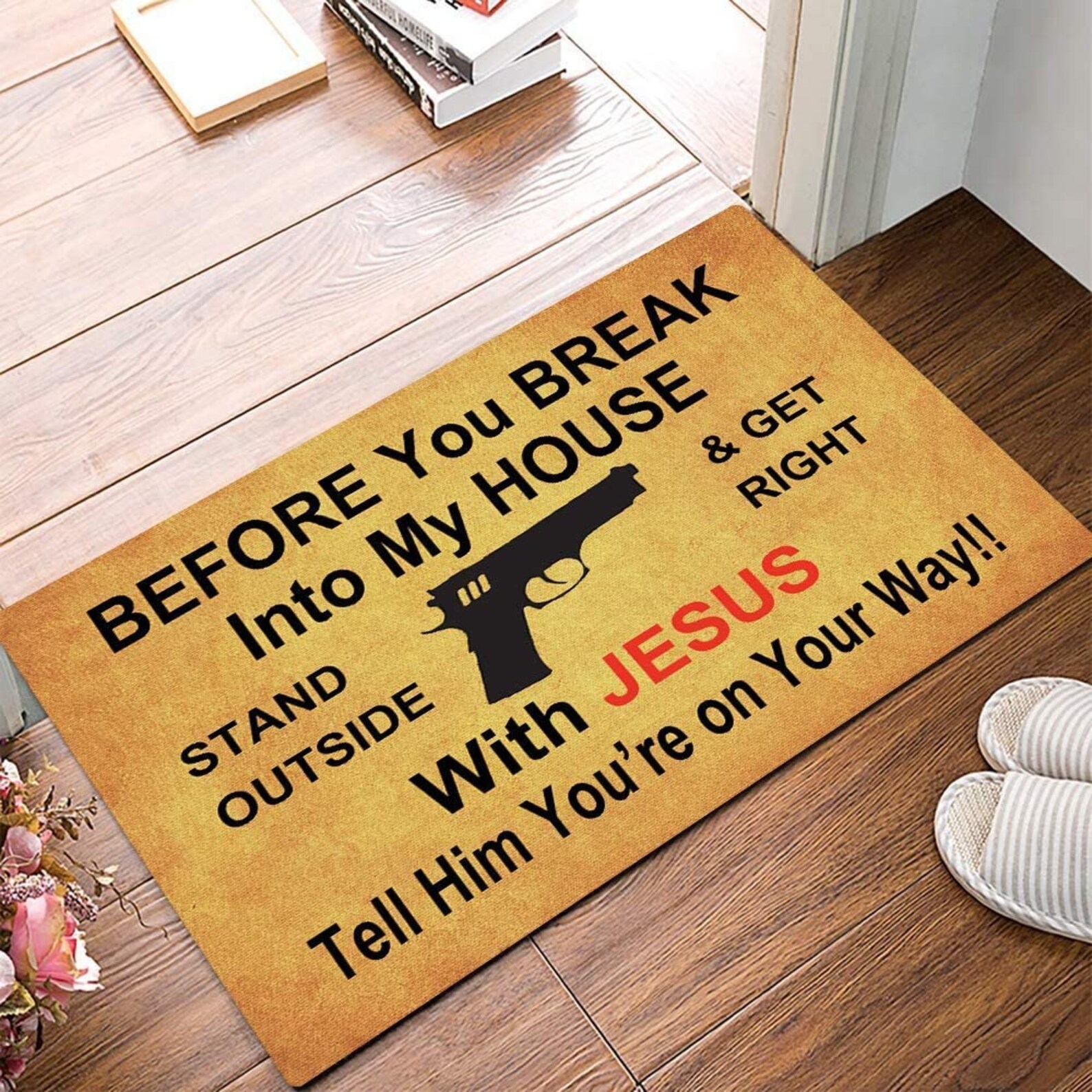 Before You Break Into My House Doormat Etsy