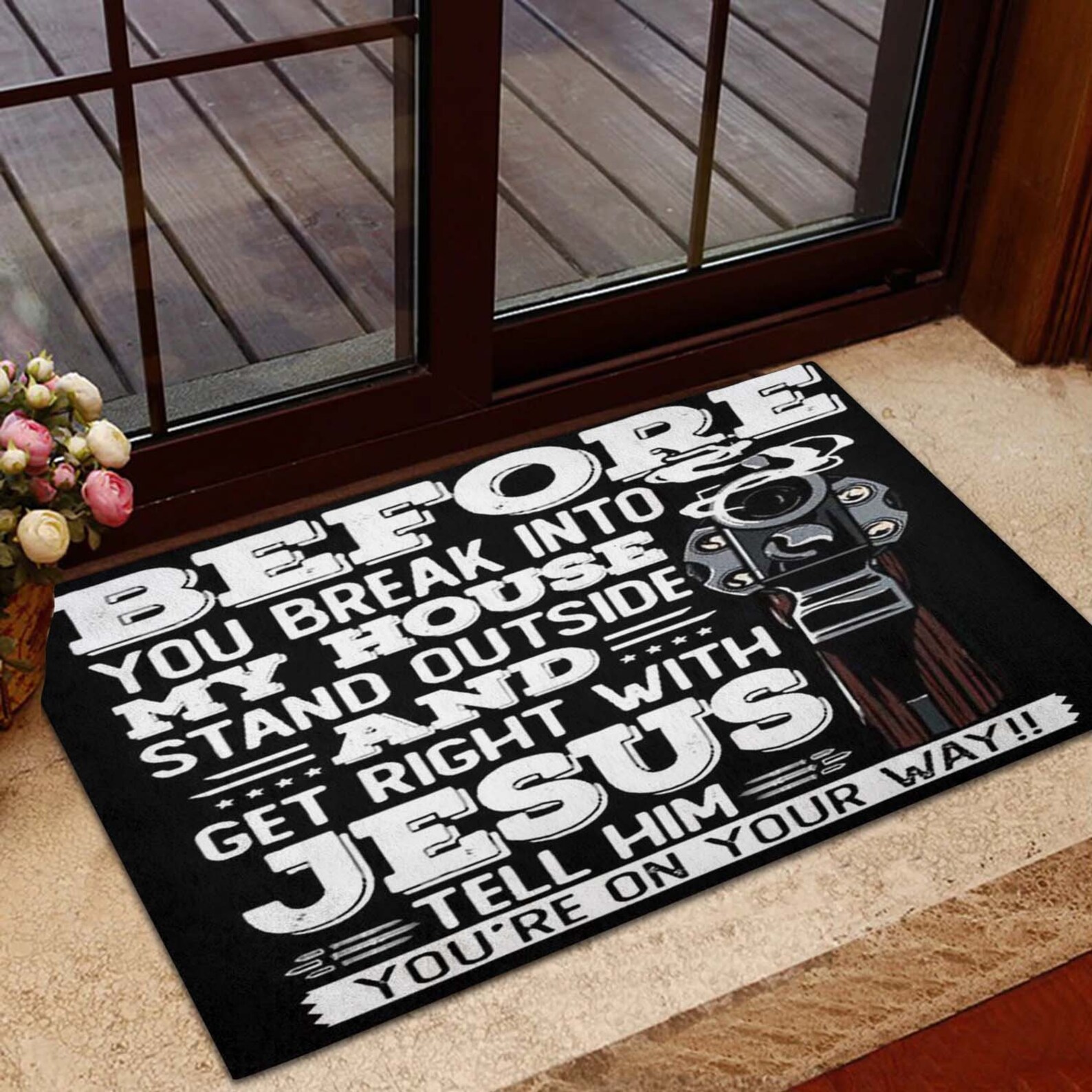 Before You Break Into My House Doormat Etsy