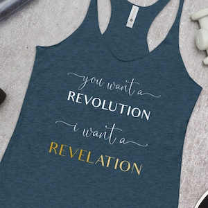 Du willst eine Revolution Ich will eine Offenbarung Tank Top | Broadway-Geschenke | Herbst-Shirt | Beste Freundin Geschenk | Hamilton Shirt | Hamilton-Panzer