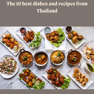 De 10 beste gerechten en recepten uit Thailand (E-BOOK)