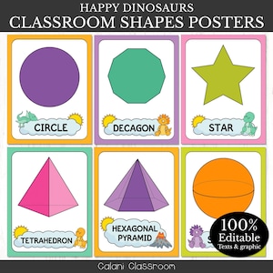 May include: Educational posters displaying various shapes: a purple circle, a green decagon, and a lime green star. Other shapes include a pink tetrahedron, a purple hexagonal pyramid, and an orange sphere. Each card has a dinosaur and the shape's name. The text "100% Editable Texts & graphic" is also visible.