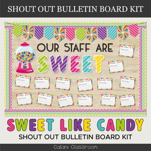 Staff Shout Out Bulletin Board, Staff Appreciation Bulletin Board, Staff Room Bulletin Board, Well-Being Bulletin Board, Candy Shout Out