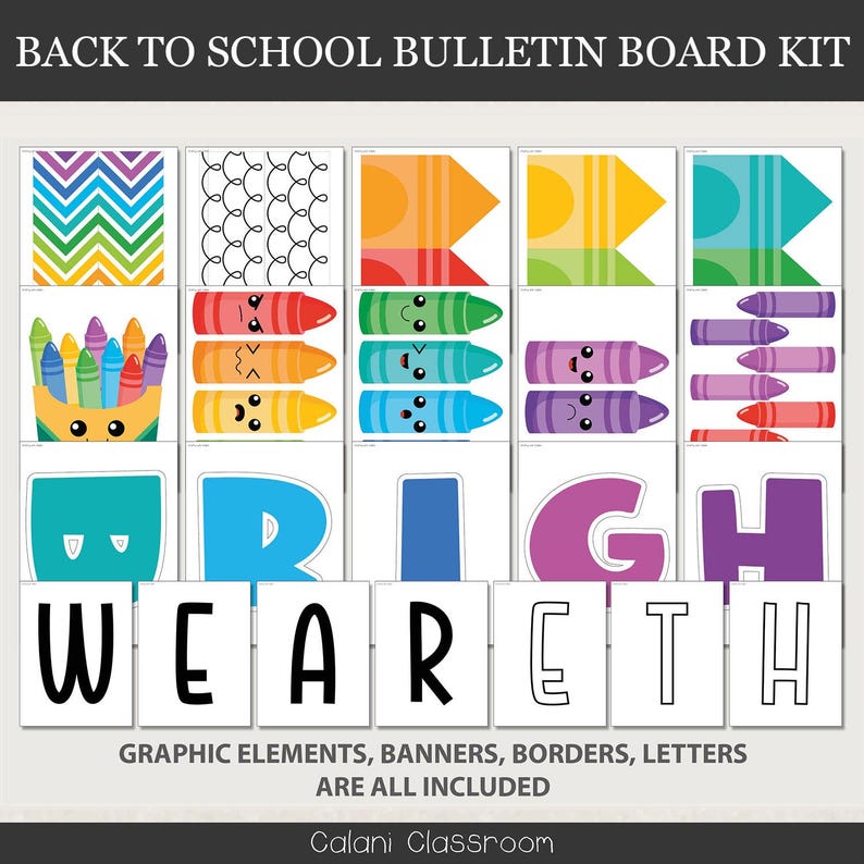 May include: A vibrant back-to-school bulletin board kit with diverse graphic elements. Includes banners, borders, and letters spelling "WE ARE BRIGHT". Features crayon illustrations and a chevron pattern. Text: "GRAPHIC ELEMENTS, BANNERS, BORDERS, LETTERS ARE ALL INCLUDED".