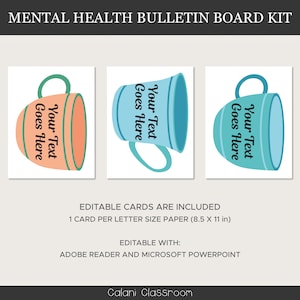 May include: Three printable cards featuring a blue and green mug with the text "Your Text Goes Here" on each card. The cards are designed for a bulletin board and are editable in Adobe Reader and Microsoft PowerPoint.