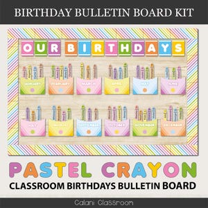 Birthday Bulletin Board For Classroom Decor in Crayon Theme (Editable - Digital Download)