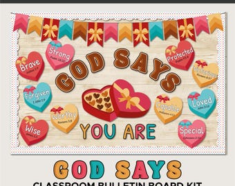 God Says You Are, Bible Verse Christian Classroom & Church Bulletin Board Kit - Printable Files