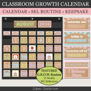 May include: A classroom growth calendar with a black pocket chart, featuring cards for August 2026, numbered days, and SEL routine labels. Side panels display text including yesterday was Tuesday, today is Wednesday, tomorrow will be Thursday, and I Belong Here.