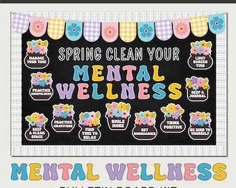 Mental Health Bulletin Board, Spring Clean Your Mental Wellness Display, Editable Instant Download