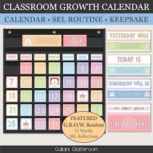May include: A black classroom growth calendar pocket chart featuring pastel-colored cards for dates, days of the week, and mindset anchors. The calendar displays August 2026 with rainbow accents and text including Yesterday Was, Today Is, and I Belong Here.