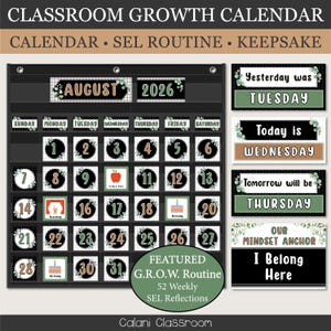 May include: A classroom growth calendar set featuring a black pocket chart with numbered date cards for August 2026. Includes day-of-the-week cards labeled Yesterday was Tuesday, Today is Wednesday, Tomorrow will be Thursday, and an Our Mindset Anchor card.