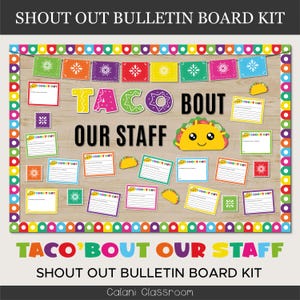 Staff Shout Out Bulletin Board, Staff Appreciation Bulletin Board, Staff Room Bulletin Board, Well-Being Bulletin Board, Taco&#39;bout Our Staff