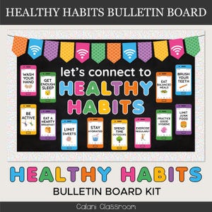 May include: A colorful bulletin board kit with the text "Healthy Habits" and various health tips displayed on smartphone graphics. The board includes phrases like "Wash Your Hand" and "Eat Balanced Meals."