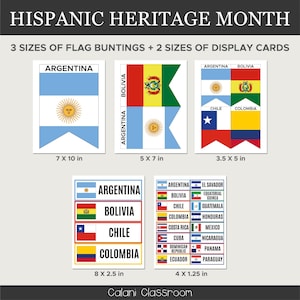 May include: A collection of colorful flag buntings and display cards for Hispanic Heritage Month. The image includes flags of Argentina, Bolivia, Chile, and Colombia, with sizes ranging from 3.5 x 5 inches to 7 x 10 inches. The text "HISPANIC HERITAGE MONTH" is at the top.