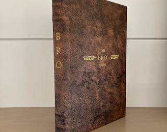 The BRO Code - by "Barney Stinson" - Handmade Leatherbound - Premium Leather Bound Book