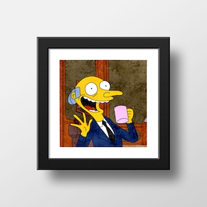 The Simpsons Mr Burns Coffee Meme Print, Mr Burns Jazz Hands Poster Watercolor Illustration Print Wall Art, Simpsons Art | 21x21cm