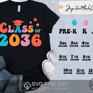 Class of 2036 Grow With Me Class shirt Svg Back to School Svg PNG DXF DIY High Resolution Instant Download Digital files
