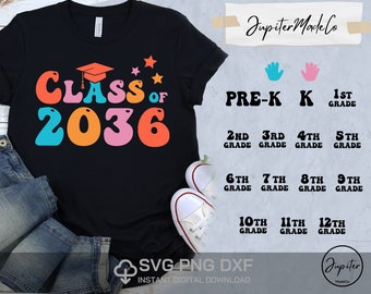 Class of 2036 Grow With Me Class shirt Svg Back to School Svg PNG DXF DIY High Resolution Instant Download Digital files