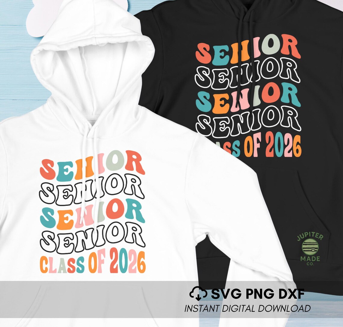 Retro Senior 2026 SVG PNG DXF Groovy Class of 2026 Cut File, Colorful ...