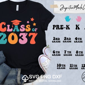 Class of 2037 Grow With Me Class shirt Svg Back to School Svg PNG DXF DIY High Resolution Instant Download Digital files