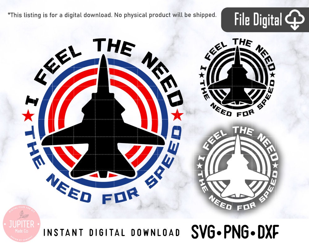 I Feel the Needthe Need for SPEED Fighter Pilot (Instant Download) 