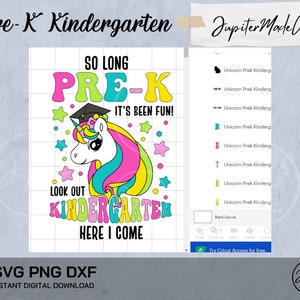 So Long Pre-K Kindergarten Here I Come Unicorn Preschool Graduation Svg Png Dxf DIY High Resolution Instant Download Digital files image 2