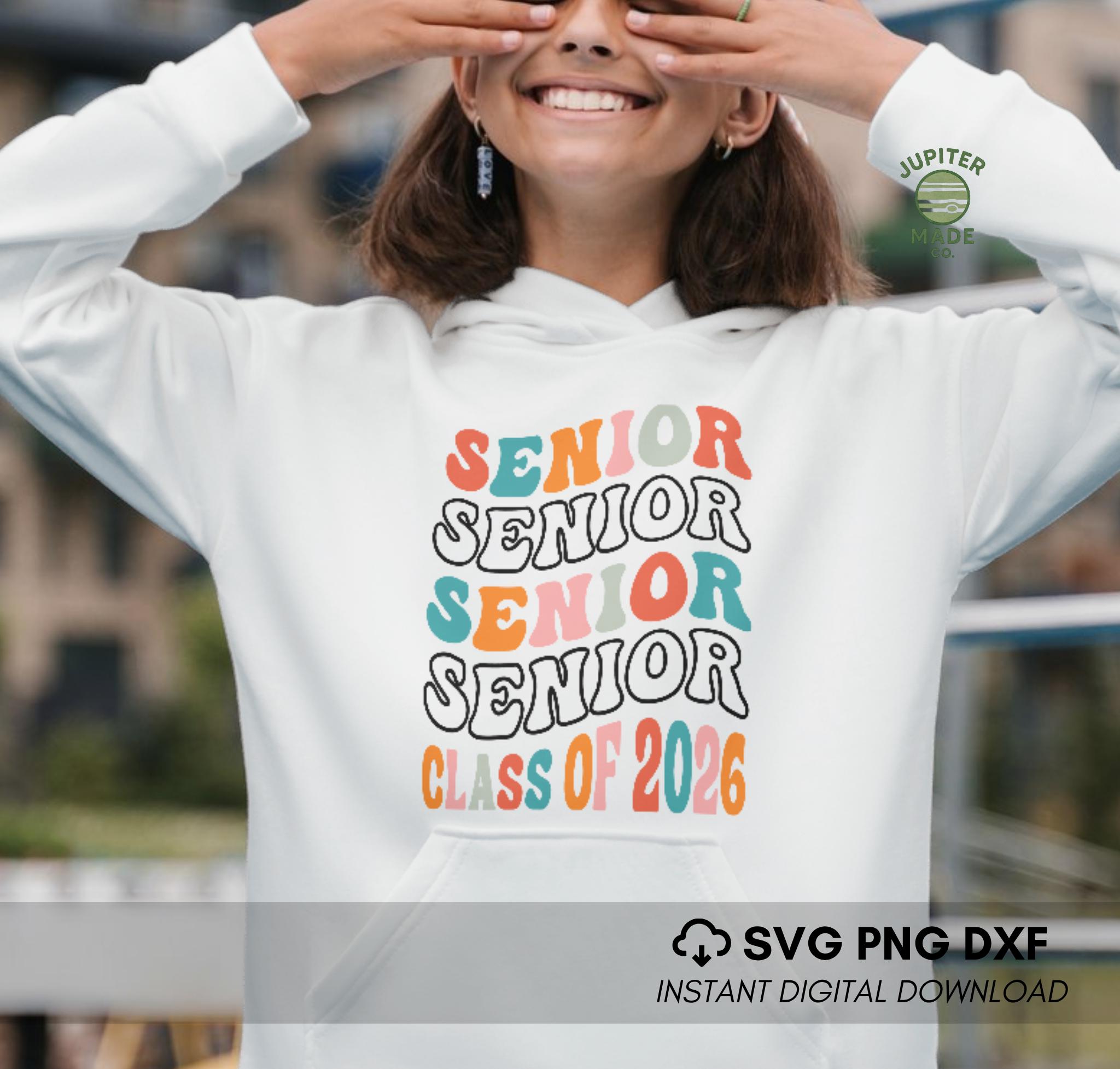 Retro Senior 2026 SVG PNG DXF Groovy Class of 2026 Cut File, Colorful ...