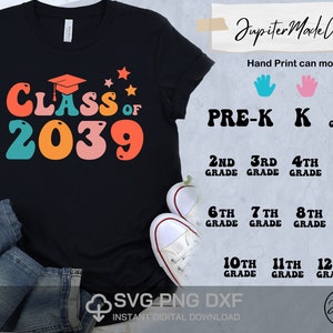 Class of 2039 Grow With Me Class shirt Svg Back to School Svg PNG DXF DIY High Resolution Instant Download Digital files