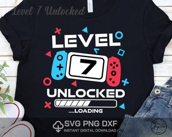 Nivel 7 desbloqueado Svg 7º cumpleaños niño jugador Svg PNG Dxf Alta resolución Descarga instantánea Archivos digitales