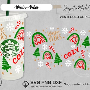 Winter Vibes Cozy Svg Png Dxf 24 Oz Venti Cold Cup DIY TumblerWrap Instant Download