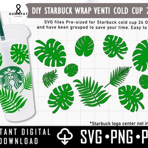 Tropical Leaves Starbucks  Svg Cold Cup Venti Cup 24 Oz DIY Instant Download