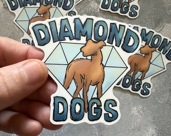 Diamond Dogs Sticker