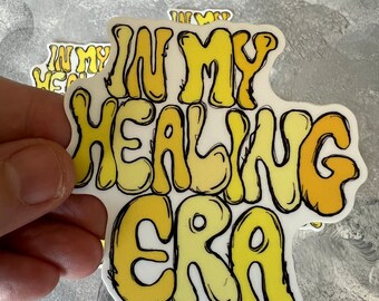 In My Healing Era Sticker