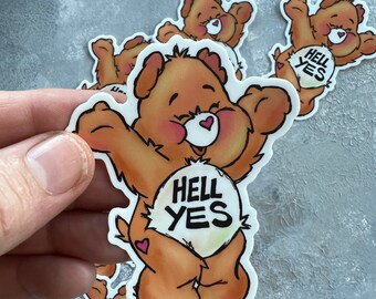 Hell Yes Care Bear Sticker