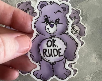 Ok, Rude. Care Bear Sticker