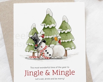 May include: A watercolour illustration of a snowman wearing a red and white hat and scarf, holding a glass of champagne. The snowman is standing in a snowy forest with three pine trees. The text on the card reads "The most wonderful time of the year to Jingle & Mingle Let's eat, drink and be merry! DEC. 15 7:00 pm Kaitlyn & Mark Anderson 15124 Montgomery Street Blue Spruce Lake, WI RSVP Kaitlyn 920-555-6789 Can't wait to see you! FigTreePaperie.etsy.com"