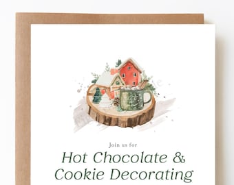 May include: A watercolor illustration of a cozy winter scene with a mug of hot chocolate and gingerbread houses on a wooden slice. The text reads "Join us for Hot Chocolate & Cookie Decorating at The O'Sullivan Home, December 15, 7:30 pm, 3619 Pine Cone Lane, Winterbrook, RSVP by Dec. 10, (603) 555-2424, Please bring a gift valued at $25 for gift exchange, Fig Tree Paperie, DIY Editable Card".