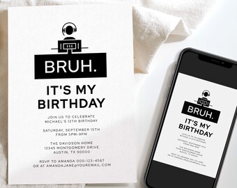 Invito di compleanno Bruh, Invito di compleanno del ragazzo Bruh, Invito di compleanno del ragazzo preadolescente, Invito di compleanno per adolescenti, Stampabile, Digitale
