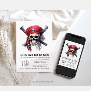 May include: A printable invitation for a 30th birthday party with a pirate theme. The invitation features a skull and crossbones with a red bandana and a gold chain. The text on the invitation reads "Dead men tell no tales" and includes the date, time, and location of the party.  Pirate costumes are optional but encouraged.