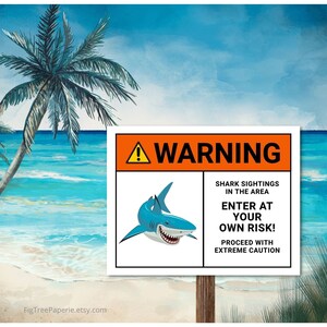 Shark Party Sign, Warning Danger Sharks Sign, Pool Party Welcome Sign, Shark Party Decor, Enter At Your Own Risk, Printable Sign, F148