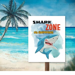 Shark Party Sign, Shark Zone Sign, No Swimming Sharks Pool Party Sign, Shark Party Decorations, Printable, Download, 8x10, 16x20, F148