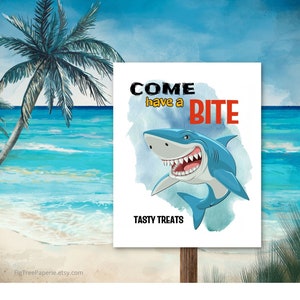 Printable Shark Party Sign, Come Have a Bite Table Sign, Shark Birthday Food Table Sign, Shark Party Treats Table Sign, Shark Decor, F148