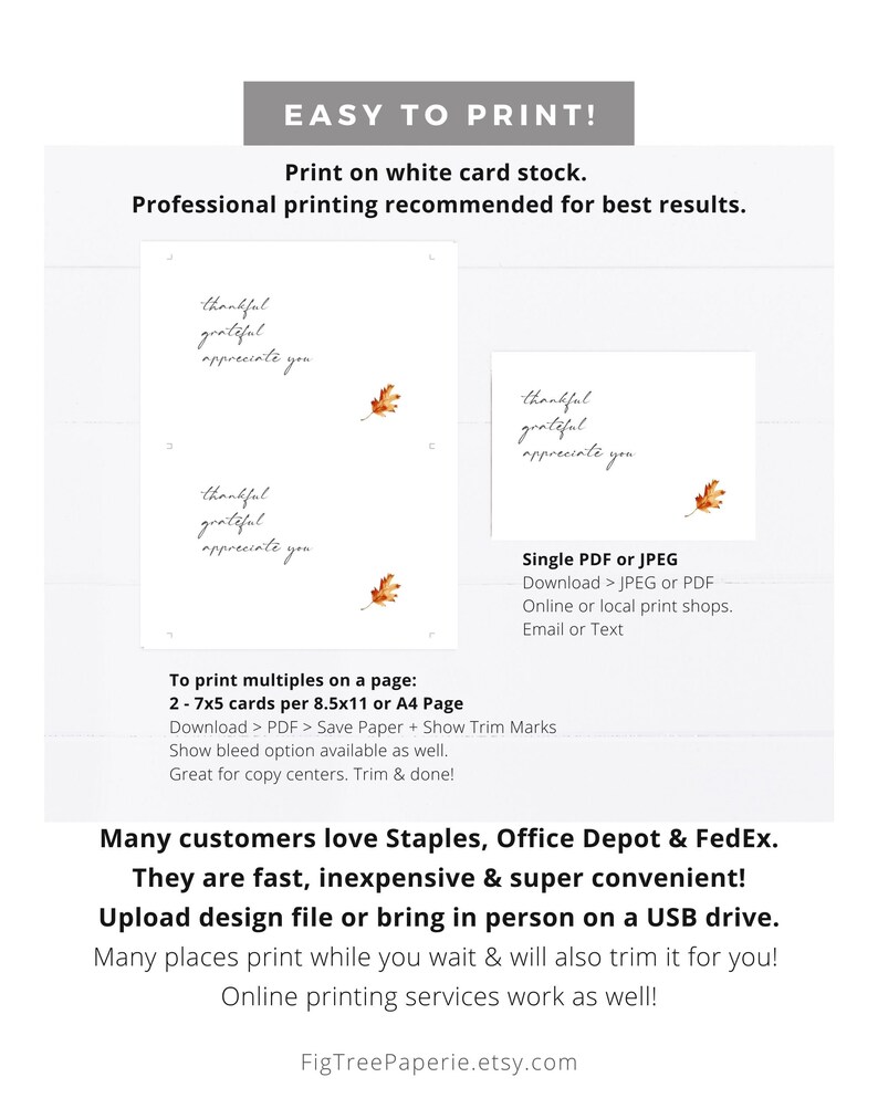 May include: Printable thank you cards with a fall leaf design. The cards say "thankful, grateful, appreciate you". The text also includes instructions for printing the cards at home or at a print shop.