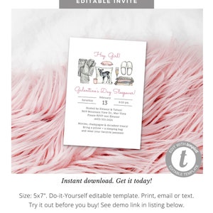 May include: A pink and white printable invitation for a Galentine's Day sleepover. The invitation features a hand-drawn illustration of a woman in pajamas, a sleep mask, slippers, and a glass of champagne. The text on the invitation reads "Hey Girl! Galentine's Day Sleepover!" and includes the date, time, and location of the event. The invitation also includes the text "Movies, champagne & decadent treats! Bring a pillow & a sleeping bag and wear your favorite jammies!"