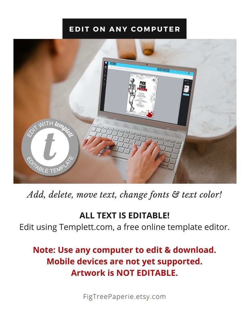 May include: A laptop computer screen displays a digital template for a Halloween party invitation. The invitation features a skeleton with the text "Pick Your Poison". The text on the screen says "Edit using Templett.com, a free online template editor."