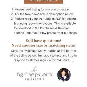 May include: A brown rectangular button with the text "FOR BEST RESULTS" in white text. Below the button is a list of instructions for best results. The text includes: "Please read listing for more information", "Try the free demo link in description below", "Please read your Instructions PDF for editing & printing recommendations", "This is available to download in the Purchases & Reviews section under your Etsy profile after purchase."