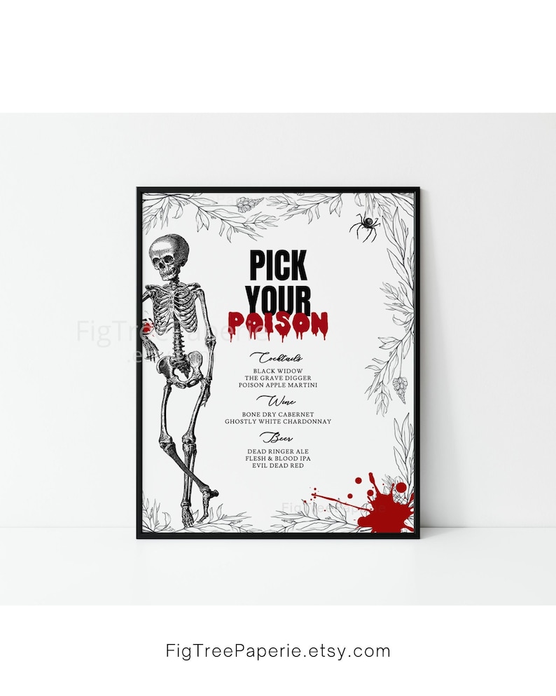 Gothic Skeleton Drinks Menu Sign, perfect for Halloween or your gothic wedding celebration! Editable template features skeleton, blood splatters and spider. 8x10" and 5x7" options