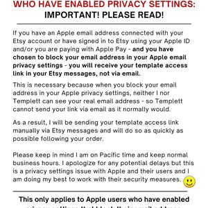 May include: A text-based notice for Apple users who have enabled privacy settings that block their email address. The notice explains that the user will receive their template access link via Etsy messages instead of email. The notice also includes a smiley face emoji.