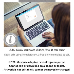 May include: A laptop computer screen displaying a digital template with the text "Thankful, grateful, appreciate you". The text is in a handwritten font. The laptop is on a wooden surface. The text "EDIT WITH templett" is in a circle with a lowercase "t" in the center. The text "EDITABLE TEMPLATE" is below the circle. The text "Add, delete, move text, change fonts & text color" is below the circle. The text "Easily edit using Templett.com, a free online template editor." is below the text. The text "NOTE: Must use a laptop or desktop computer. Cannot edit or download on a phone or tablet. Artwork is not editable & cannot be moved or changed." is below the text. The text "FigTreePaperie.etsy.com" is below the text.